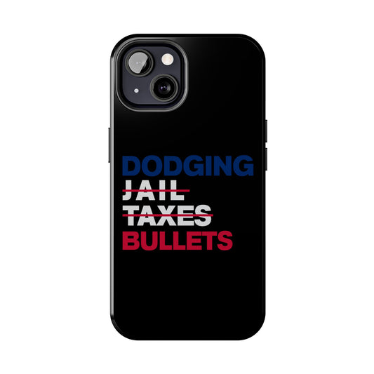 DODGING BULLETS Phone Case - Black